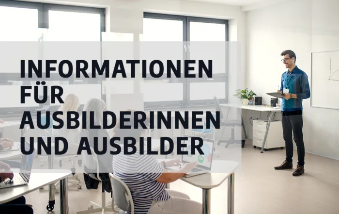 Informationen für Ausbilder