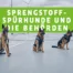 Sprengstoffspürhunde und die Behörden