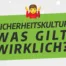 Fortbildung Sicherheitskultur - Was gilt wirklich?