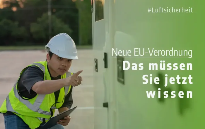Neue EU-Verordnung Luftsicherheit: Das müssen Sie jetzt wissen