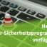 Neues Cyber-Sicherheitsprogramm